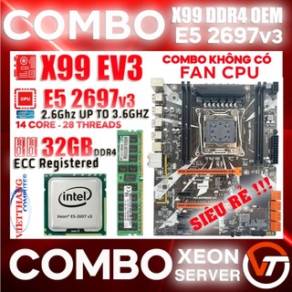 Combo x99 ddr4 chạy giả lập x99ev3 ddr4 oem + cpu xeon e5 2697v3 14 nhân 28 luồng