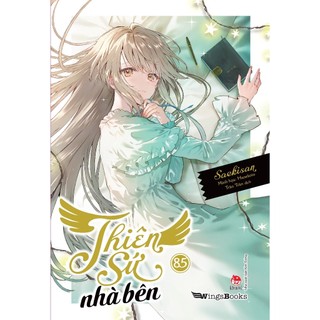 Sách kim đồng - thiên sứ nhà bên - tập 8.5