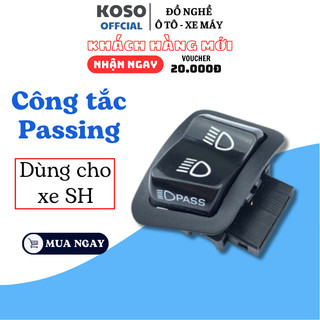 Công tắc Passing xe máy KOSO, sử dụng các dòng xe SH