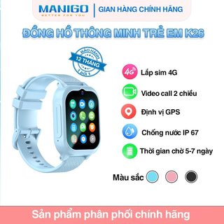 Đồng hồ thông minh cho trẻ em Valdus K26 Kid 4G watch video call định vị chính hãng bảo hành 1 năm