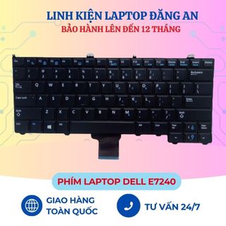 Bàn phím laptop dell latitude 12 7000 e7240 e7420 e7440 7420 7240 7440 phím dell 7240 7420 7440 7440