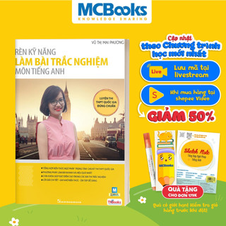 Sách Rèn Kỹ Năng Làm Bài Trắc Nghiệm Môn Tiếng Anh TKbooks