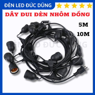  Dây Đui Đèn Kín Nước Ngoài Trời 5M 10ĐUI - 10M 15ĐUI - 10M 10 ĐUI- 10M20 ĐUI - 15M 15 ĐUI 
