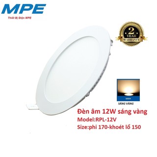 Led Panel Tròn Âm Trần 12W Trắng,vàng MPE