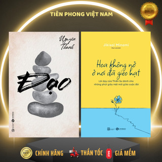 Sách - Combo 2 cuốn HOA KHÔNG NỞ Ở NƠI ĐÃ GIEO HẠT + Đạo