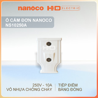 Ổ cắm đơn Nanoco NS10250A tiếp điểm bằng đồng chính hãng