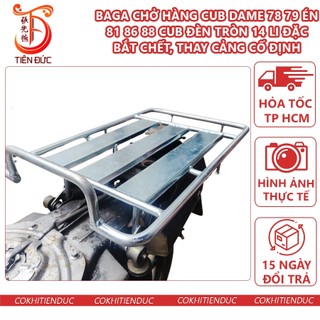 Baga chở hàng xe cub đèn tròn dame 78 79 én 81 86 88 cúp cup 14 li sắt đặc bắt chết thay cảng cố định ba ga bara chở đồ