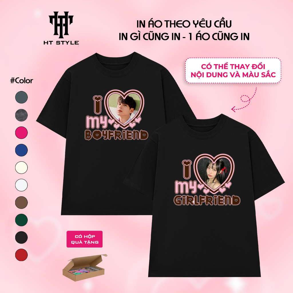 [NHẬN IN THEO YÊU CẦU] Áo Thun Oversize Mẫu áo in ảnh người yêu trong trái tim my girl boy friend fu