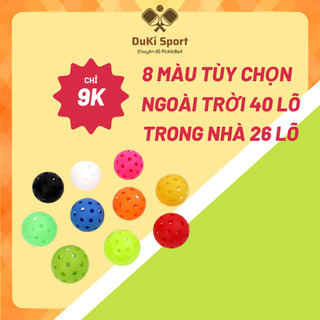 Bóng pickleball Duki Sport ngoài trời 40 lỗ trong nhà 26 lỗ