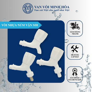 Vòi nhựa nhà tắm, xả nước sân vườn, núm vặn MH