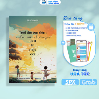 Sách - tuổi thơ êm đềm là vốn liếng tâm lý một đời