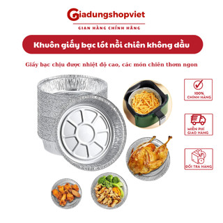 Khuôn giấy bạc lót nồi chiên không dầu - khuôn giấy bạc nướng
