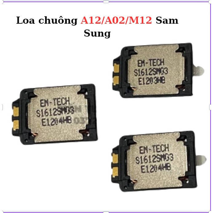 Loa chuông A12/A02/M12 Sam Sung