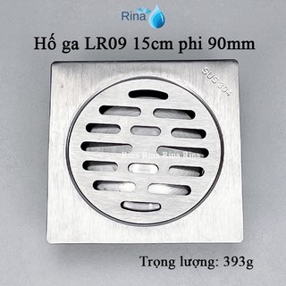 Hố ga phễu thoát sàn cao cấp inox sus 304 rina lr09 phễu thoát nước chống mùi cao cấp không han rỉ