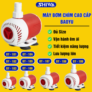 Bơm Bể Cá BAOYU BY 101,102,103,104,105,106,107,108,109 - Máy Bơm Nước Hồ Cá, Thay Nước,Lọc Tràn,. SHIWA