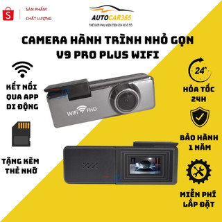Camera hành trình ô tô, Cam V9 Pro+ Plus Kết Nối WIFI, cam hành trình nhỏ gọn sắc nét - Bản quốc tế