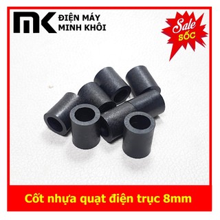 Cốt nhựa quạt điện, ống canh, bạc nhựa chêm cốt quạt trục 8mm