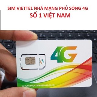  Sim 4G VIETTEL Tốc Độ Cao Nạp Tiền Nghe Gọi Giá Rẻ - Sim Chưa Đăng Kí CHính Chủ 