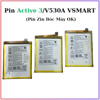  Pin vsmart active 3 bvsm-530 zin bóc máy 