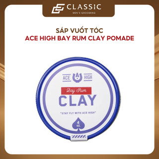Sáp vuốt tóc ace high bay rum clay pomade 118ml