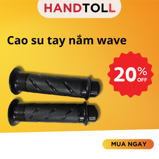 Cao su tay nắm - wave - sịn handtool