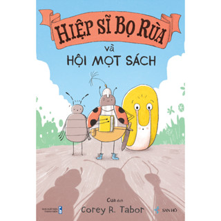 Sách - HIỆP SĨ BỌ RÙA VÀ HỘI MỌT SÁCH | Corey R.Tabor | San Hô Books