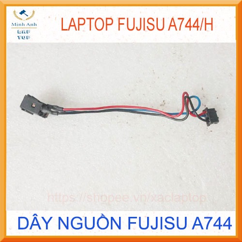 Dây Jack nguồn laptop Fujisu A744/h A744