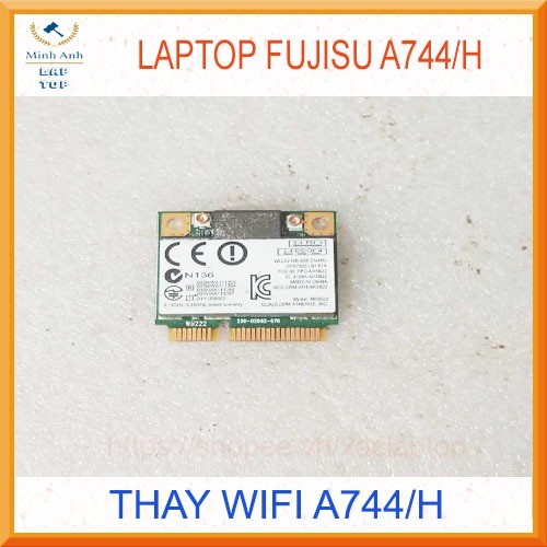 Thay wifi laptop Fujisu A744/h A744