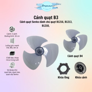 Cánh quạt 3 cánh senko b3 - b4, khóa cánh, khóa lồng - 100% chính hãng