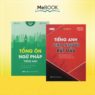Combo Tiếng anh cho người mất gốc: Tiếng anh cho người bắt đầu và Tổng ôn ngữ pháp tiếng anh cô Trang Anh | Me book