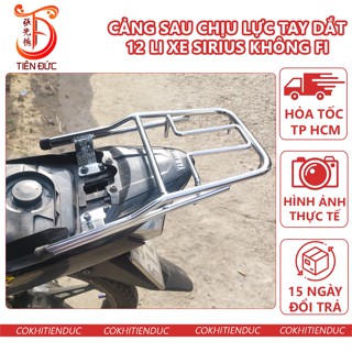 Cảng Sau Chịu Lực Xe Sirius Không FI Màu Inox Si rút Khong FI Baga Tay Dắt Nắm Xách 12 Li Đặc Cản