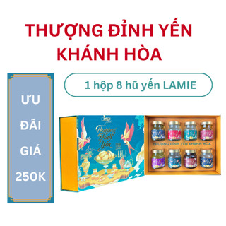 Yến sào Khánh Hòa - Hộp quà 8 hũ Thượng Đỉnh Yến Lamie - 10 vị yến được chọn, giao hàng hỏa tốc