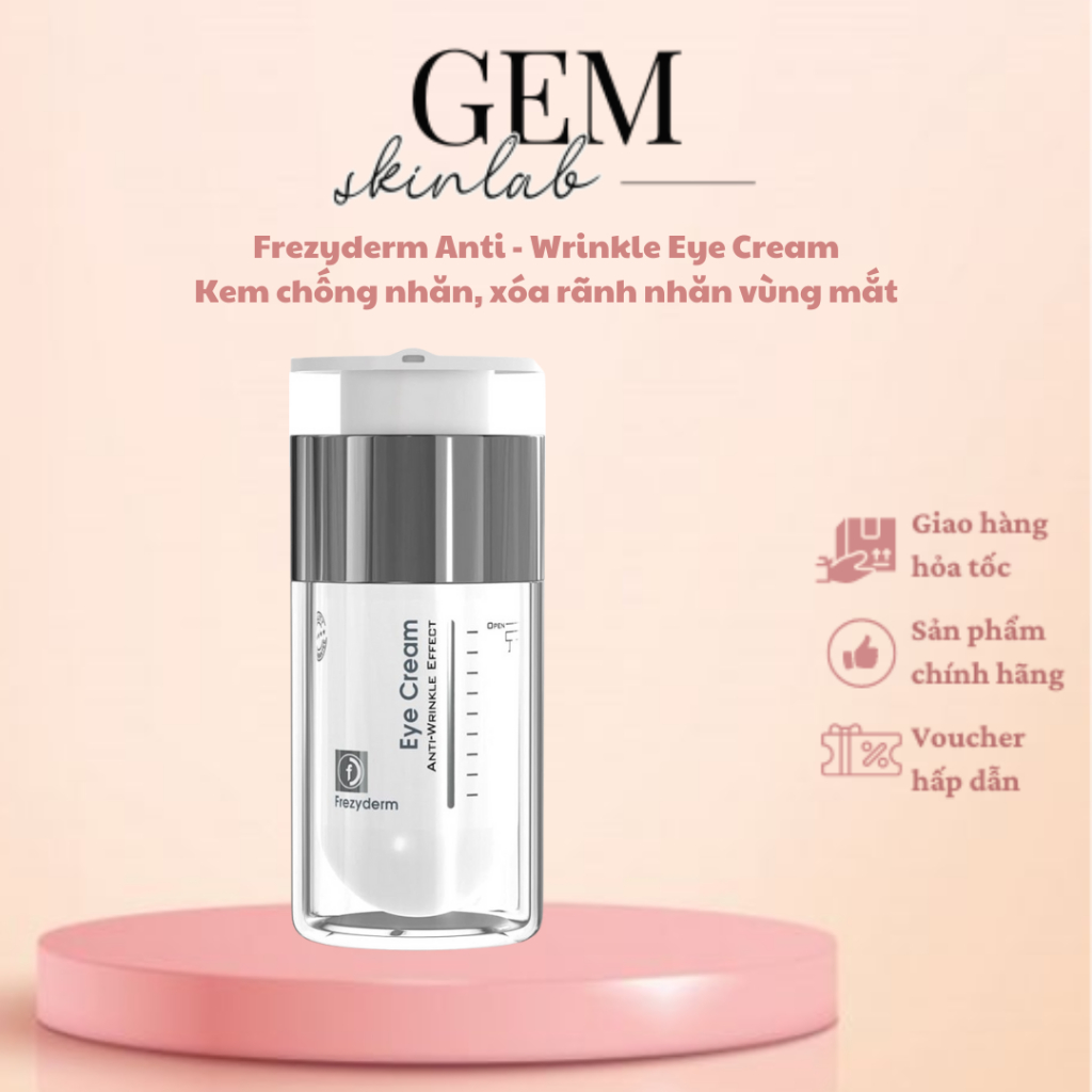 [HÀNG CÔNG TY] FREZYDERM ANTI - WRINKLE EYE CREAM - KEM CHỐNG NHĂN, XÓA RÃNH NHĂN VÙNG MẮT 15ML