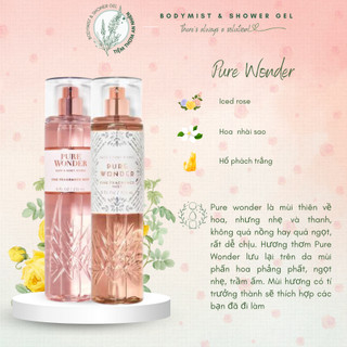 Xịt thơm toàn thân Bath And Body Works 236ML , Body mist Pure Wonder xịt thơm toàn thân chuẩn hàng Mỹ Auth