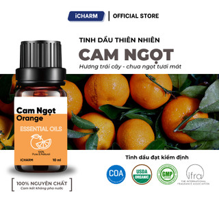 Tinh dầu cam ngọt nguyên chất 10ml, 50ml - Tinh dầu thiên nhiên iCHARM xông phòng ngủ, spa đuổi muỗi