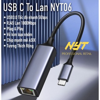 Cáp USB C sang LAN 1Gbps Cao Cấp NYT06 Bảo Hành 12T đổi mới