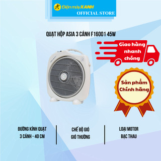 Quạt hộp Asia 3 cánh F16001 45W