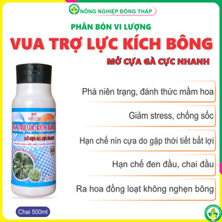 Vua trợ lực kích bông – mở cựa gà cực nhanh – chuyên dùng kết hợp thuốc kích bông