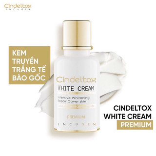   NHẬP KHẨU  Kem truyền trắng Cindel Tox 50g 