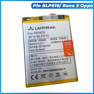 Pin oppo BLP819 ,Reno 5 4G,Reno 5 Lite,Reno 5Z, Reno 6 4G,mới