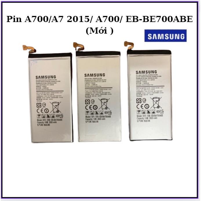 Pin A700/A7 2015/ A700/ EB-BE700ABE (Mới )