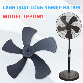 Cánh Quạt Công Nghiệp HATARI Model IP20M1, Cánh Quạt Công Nghiệp Hatari Chuẩn Theo Máy