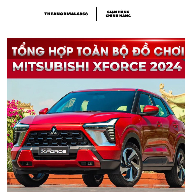 Đầy đủ phụ kiện Mitsubishi Xforce 2024-2025 hàng chính hãng