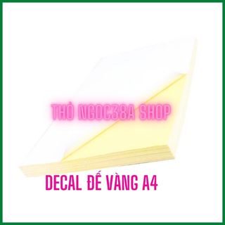 [ IN LAZER] giấy in Decal A4 đế vàng , Mặt Nhám , siêu dính, xấp 100 tờ, rẻ, đẹp; VPP HONG NHUNG
