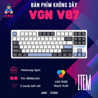 Bàn phím cơ không dây VGN V87 Led mạch xuôi - Hotswap 5 pin - 3 chế độ kết nối tiện lợi - Led RGB tùy chỉnh - Jinoz