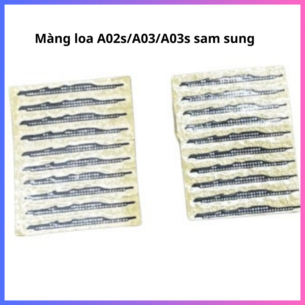 Màng loa sam sung A02s/A03/A03s