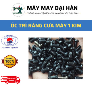 Ốc trí răng cưa máy 1 kim