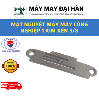 Mặt nguyệt máy may công nghiệp 1 kim xén 3/8