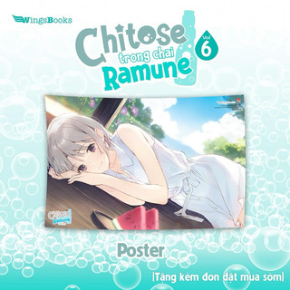 Tiểu Thuyết | Chitose Trong Chai Ramune