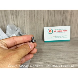 Ốc 6 ly 1 bake dù Xi ( Bô Neo ) zin ( 1 con )